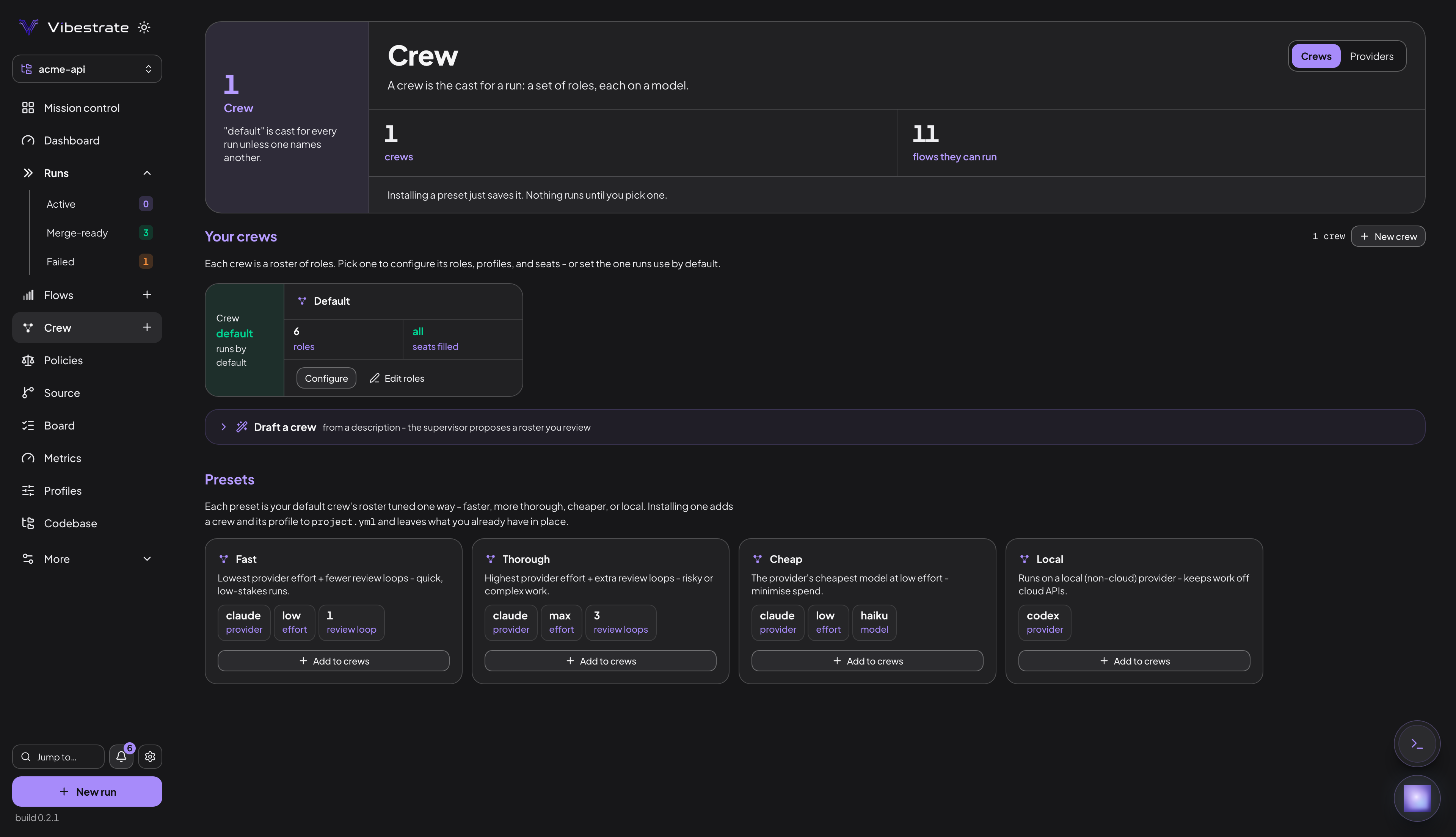 The Crew page. Each role is listed as a row naming the Seats it can fill and the Profile it runs on.